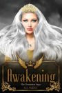Awakening (The Dominion Saga: Book 1)