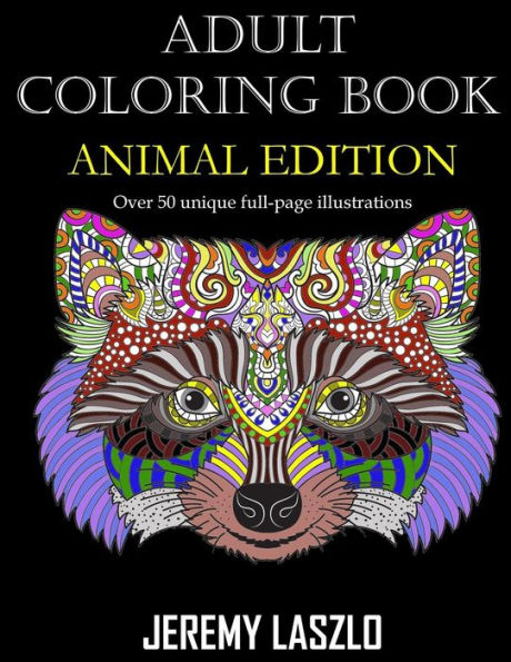 Adult Coloring Book: Animal Edition