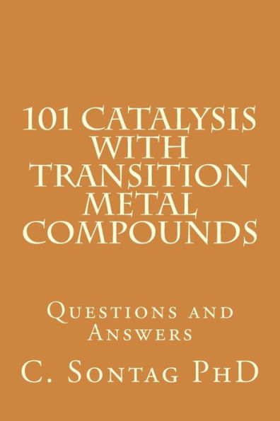 101 Catalysis with Transition Metal Compounds: Understand catalytic cycles by four elemental steps