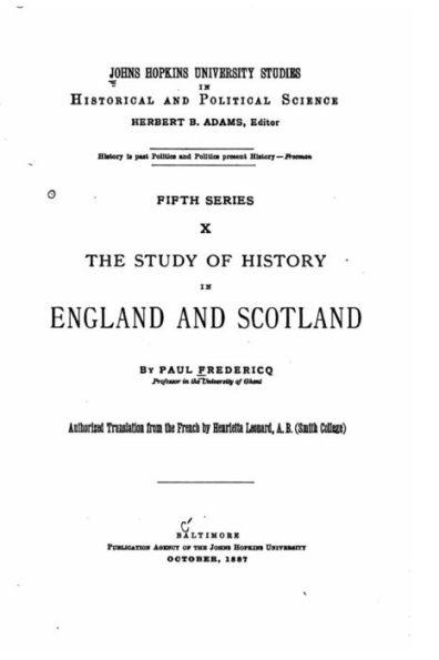 The study of history in England and Scotland
