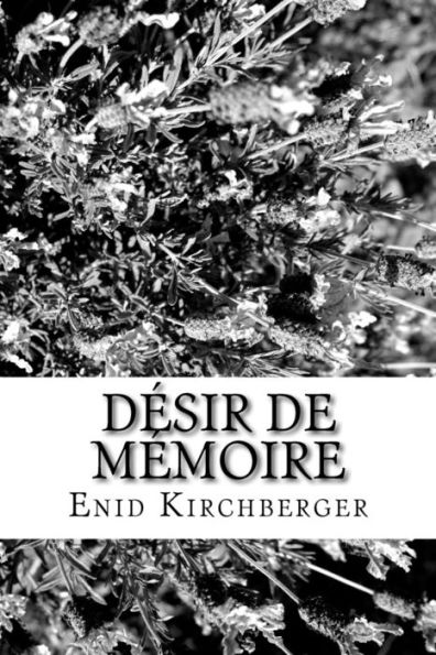 Dï¿½sir de mï¿½moire