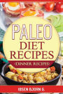 Paleo Diet Recipes: Dinner Recipes