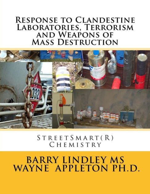 Response to Clandestine Laboratories, Terrorism and Weapons of Mass ...