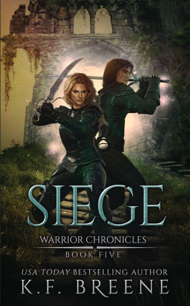 Siege (Warrior Chronicles #5)