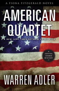 Title: American Quartet (Fiona Fitzgerald Series #1), Author: Warren Adler