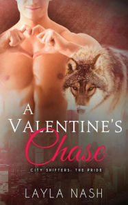 Title: A Valentine's Chase, Author: Layla Nash