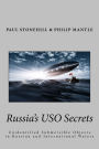 Russia's USO Secrets: Unidentified Submersible Objects in Russian and International Waters