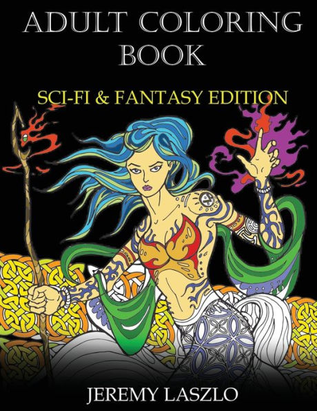 Adult Coloring Book: Sci-Fi and Fantasy Edition