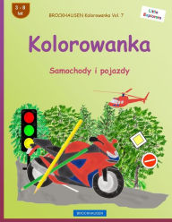 Title: BROCKHAUSEN Kolorowanka Vol. 7 - Kolorowanka: Samochody i pojazdy, Author: Dortje Golldack