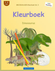 Title: BROCKHAUSEN Kleurboek Vol. 3 - Kleurboek: Dinosaurus, Author: Dortje Golldack