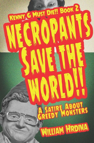 Necropants Save the World