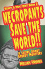 Necropants Save the World
