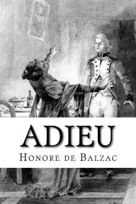 Title: Adieu, Author: Honore de Balzac