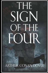 Title: The Sign of the Four, Author: Arthur Conan Doyle