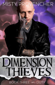 Title: The Dimension Thieves: Episodes 7-9, Author: Misty Provencher