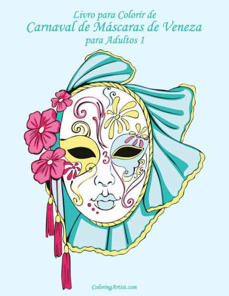 Livro para Colorir de Carnaval de Máscaras de Veneza para Adultos 1