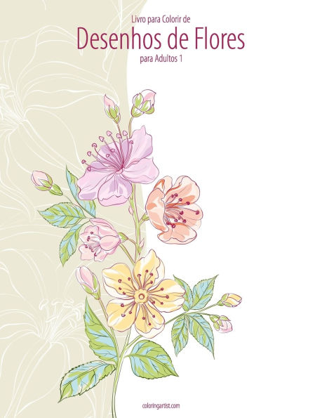 Livro para Colorir de Desenhos de Flores para Adultos 1