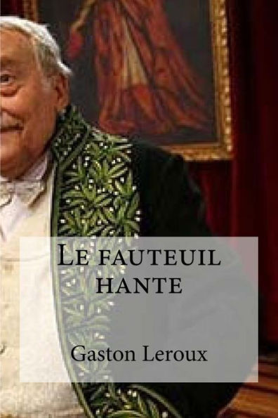 Le fauteuil hante