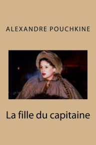 Title: La fille du capitaine, Author: Alexandre Pouchkine