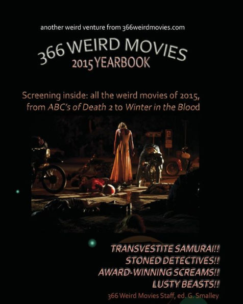 366 Weird Movies 2015 Yearbook