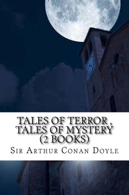 Tales of Terror Tales of Mystery (2 Books) by Arthur Conan Doyle ...