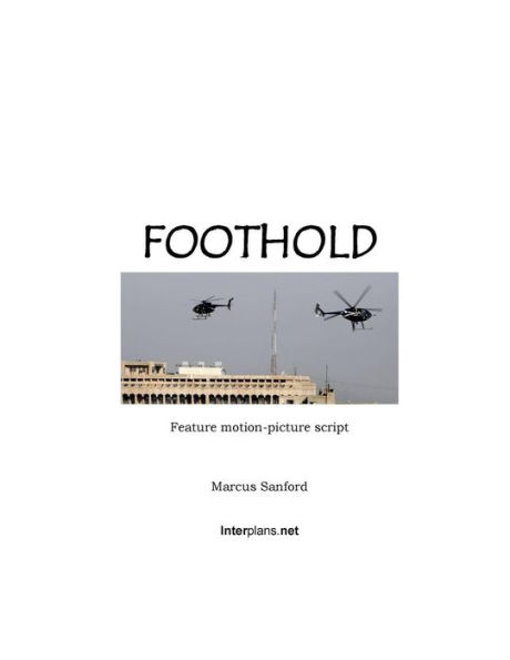 Foothold (feature film script)
