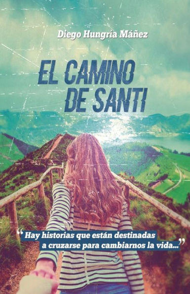 El camino de Santi