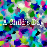 Title: A Child's Day: Hey Beautiful, Author: Melissa Deanching
