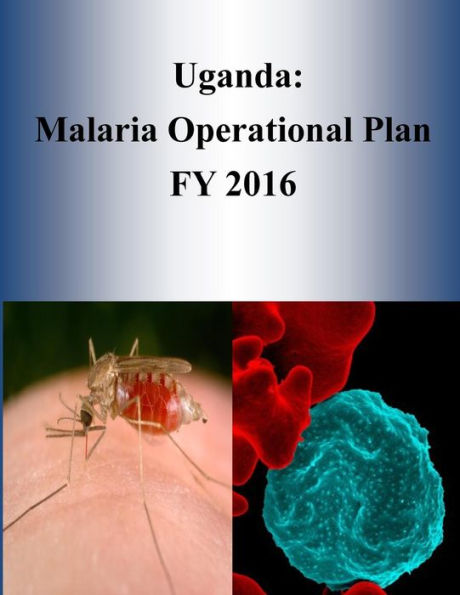Uganda: Malaria Operational Plan FY 2016