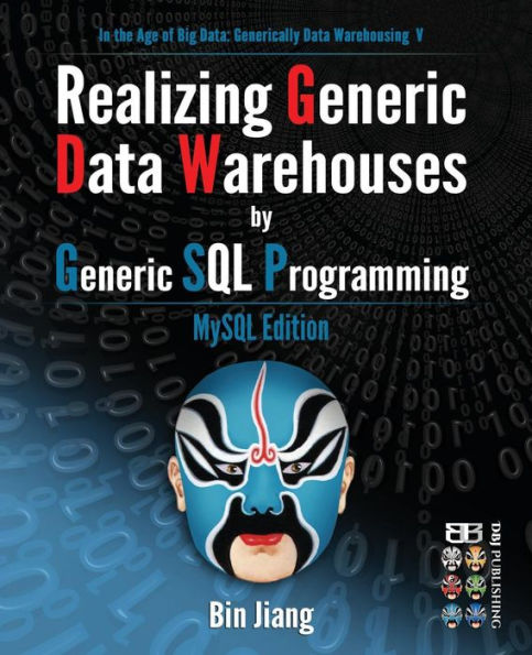 Realizing Generic Data Warehouses by Generic SQL Programming: MySQL Edition