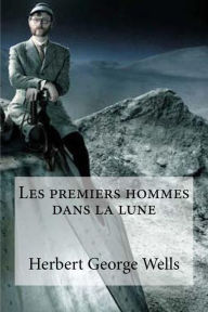 Title: Les premiers hommes dans la lune, Author: Hollybooks