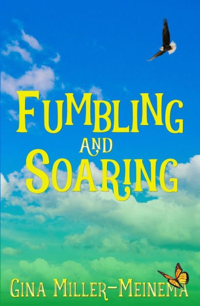 Fumbling and Soaring