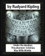 Under the deodars, The phantom 'rickshaw Wee Wille Winkle, by Rudyard Kipling