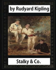 Title: Stalky & Co. (1899), by Rudyard Kipling (oxford world classics), Author: Rudyard Kipling