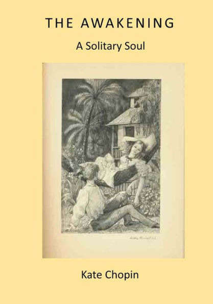 The Awakening: A Solitary Soul