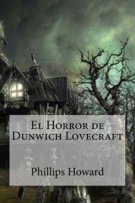 Title: El Horror de Dunwich Lovecraft, Author: Edibooks