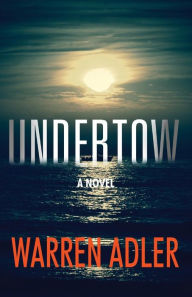 Title: Undertow, Author: Warren Adler