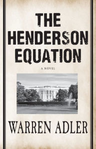 Title: The Henderson Equation, Author: Warren Adler