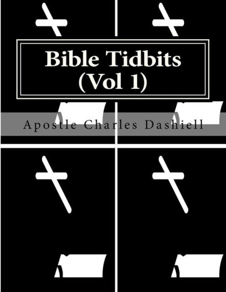 Bible Tidbits (Vol 1)