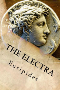 Title: The Electra, Author: Euripides