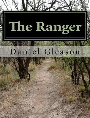 The Ranger: A Hero Rises