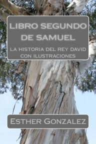 Title: libro segundo de samuel: la historia del rey david, Author: Windows Pictures