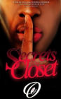 Secrets in his closet: An overnight love affair