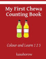 My First Chewa Counting Book: Colour and Learn 1 2 3