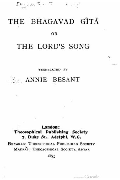 The Bhagavad Gita, or, the Lord's song