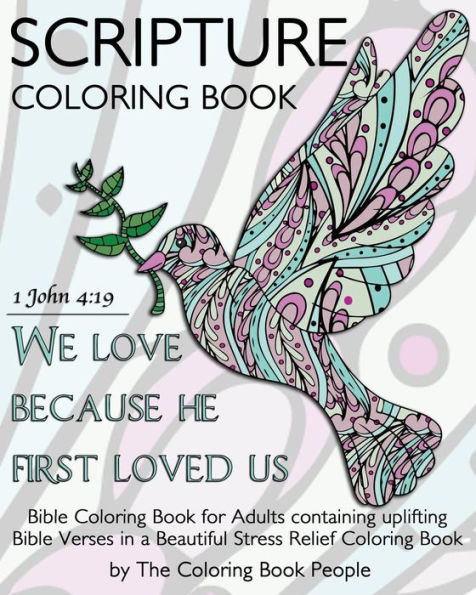 Scripture Coloring Book: Bible Coloring Book for Adults containing uplifting Bible Verses in a Beautiful Stress Relief Coloring Book