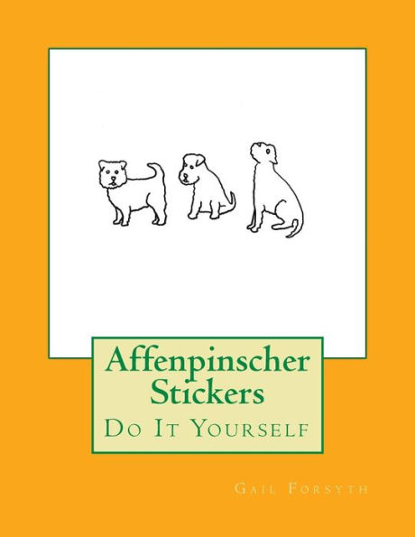 Affenpinscher Stickers: Do It Yourself