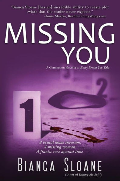 Missing You: A Companion Novella to Every Breath You Take