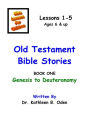 Old Testament Bible Stories: Genesis to Deuteronomy