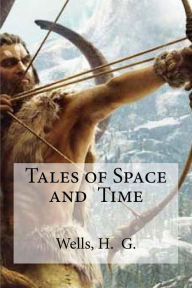 Title: Tales of Space and Time, Author: Edibooks